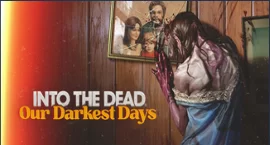 games-like-into-the-dead-our-darkest-days